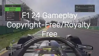 F1 24 Gameplay-No Copyright (Relaxing, Free Download, Royalty Free)