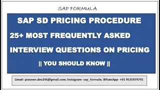 CONCEPT 49: SAP SD INTERVIEW QUESTIONS ON PRICING || FREQUENTLY ASKED SD QUESTIONS || SAP SD ||