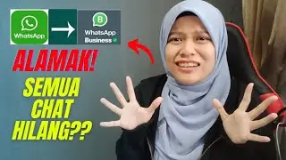 CARA BACKUP WHATSAPP BIASA KE WHATSAPP BUSINESS | CONVERT WHATSAPP TAK HILANG DATA