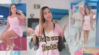 Les cuento TODO de mi experiencia viendo BARBIE ✨🎀