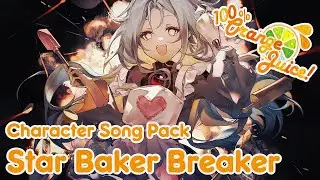 100% Orange Juice - Star Breaker Character Song: Star Baker Breaker - Karaoke version