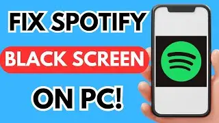 How to fix Spotify black screen on pc- FULL GUIDE- (2025)