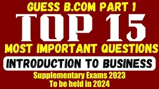 Guess introduction to business b.com1 PU Exams 2024 | I to B Guess B.Com 1 supplementary exams2023