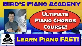 Bird's Piano Academy Ultimate Piano Chords Course Review