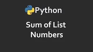 Sum Of Integer List | Program 77 | Solutions For Python 100 Exercises | CodingFacts