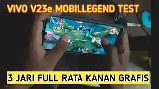 VIVO V23e TEST GAME ML || FULL 3 JARI RATA KANAN