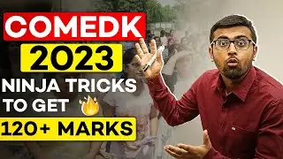 COMEDK Ninja Tricks To Get 120+ Marks🔥🔥🔥 