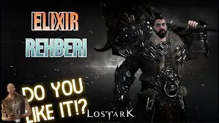 LOST ARK | TÜRKÇE ELIXIR REHBERI 