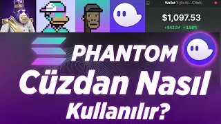 En İyi Solana Cüzdanı PHANTOM Nasıl Kullanılır? Detaylı Anlatım / Alım-Satım/Para Yatırma- Çekme