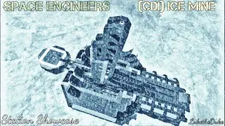 Space Engineers: The Ice Mine -Station Showcase-