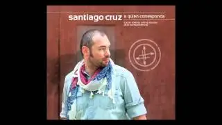 Santiago Cruz - Si No Te Vuelvo A Ver (Audio Oficial)