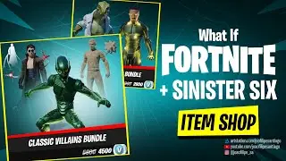 What If Fortnite + Sinister Six - ITEM SHOP