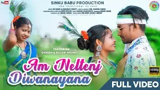Am Neltenj Diwanayana !! New Ho Full Video Song2022 Ganesh&Gulabi Bhumij !! 