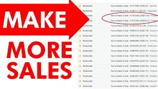 HOW TO MAKE MORE SALES on Redbubble