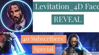 Levitation 4d face reveal | Noobish Pro |