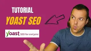 Tutorial YOAST SEO para WordPress - Paso a paso