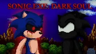 Long-Awaited Full Version Release!!! Getting All Endings Basis!!! | Sonic.exe: Dark Souls Remake