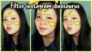 FILTER INSTAGRAM DINOSAURUS