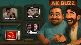 ⚠️ Qarz-e-Jaan’s Fallout, 🧼 Iktidaar’s Dragged Exit & 🤯 Raja Rani’s Fixation | TV Lounge | #akbuzz