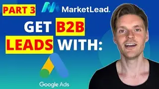 How To Get B2B Leads With Google Ads [B2B Ad Copy]