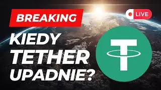 🔴 LIVE: Dlaczego Tether NIGDY nie upadnie? - Hiperbitcoinizacja #17