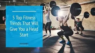 5 Top Fitness Trends That Will Give You a Head Start