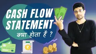 What is Cash Flow Satement | Explained in Hindi