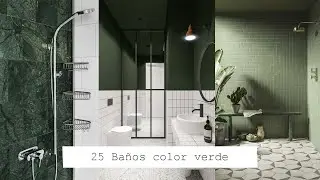 25 IDEAS MODERNAS de BAÑOS en color VERDE, Ideas para DECORAR | DECORACIÓN DESING