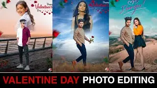 valentine day photo editing | valentines day photo editing 2022 | propose day photo editing