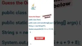 Guess the Output #javainterviewquestions    #java  #javacodinginterviewquestions #coding