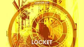 Canyon City - Locket