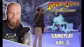 3/4 się nie nagrało, ale jest boss - Indiana Jones® and the Infernal Machine™ (odc. 3)