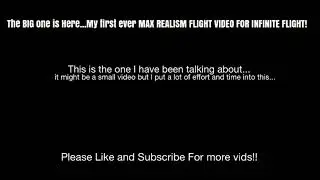 Infinite Flight *Special* MAX REALISM