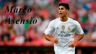 Marco asensio skils & goals 2016/2017////Асенсио финты и голы 2016/2017