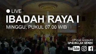 Ibadah Raya I - GPdI Bulak Sereh (19/7/2020)