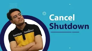 how to cancel shutdown on Windows 10