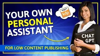 4 Ways to Leverage Chat GPT as a Low Content Publisher