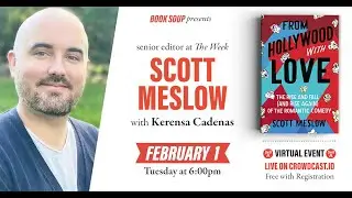 Scott Meslow discusses "From Hollywood with Love" with Kerensa Cadenas