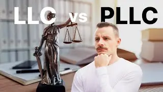 LLC vs. PLLC: Which Business Structure is Right for You?