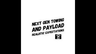 Next Gen Toyota Tundra Payload And Towing Realistic Expectations: 2022 Toyota Tundra