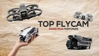 Top Flycam - Drone đáng mua năm 2025 | Tokyo Camera