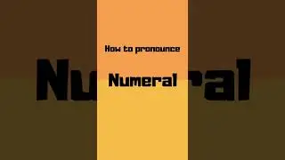 How to pronounce numeral? numeral pronunciation #shorts #how #howto #numeral #pronunciation