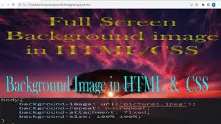 Full Screen Background Image with HTML CSS | background image in html and css | background image
