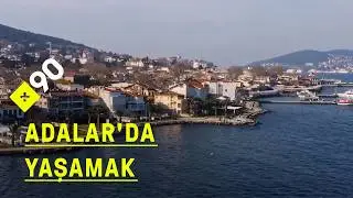 Adalılar eski İstanbul'u özlüyor: 