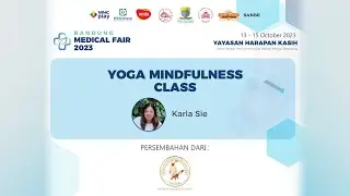 BMF2023 20 YOGA MINDFULNESS CLASS oleh Karla Sie