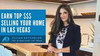 Earn TOP $$ in Las Vegas Selling Your Home on National TV - Jillian Batchelor 702-595-8036