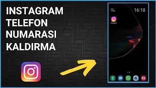 Instagram'dan Telefon Numarası Nasıl Kaldırılır?