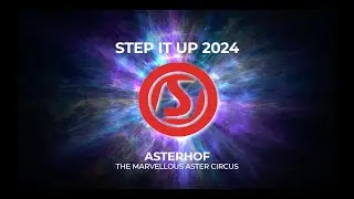 StepItUp 2024 - Asterhof (The Marvellous Aster Circus)