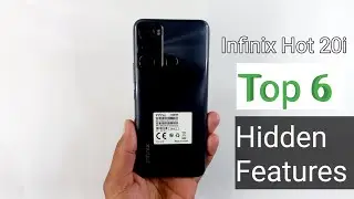 Infinix Hot 20i Top 6 Hidden Features | You Must, Tips And Tricks
