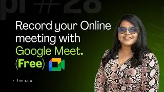 How to Record Google Meet Video Call on Laptop